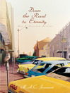 Down the Road to Eternity (eBook)